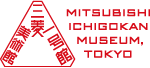 三菱一号館美術館 MITSUBISHI ICHIGOKAN MUSEUM, TOKYO